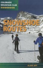 Snowshoe Routes: Colorado's Front Range