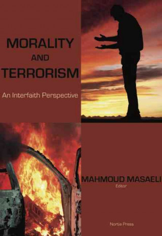 Morality and Terrorism: An Interfaith Perspective