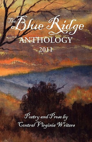 The Blue Ridge Anthology 2011