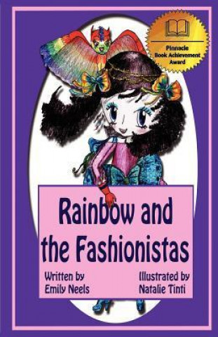 Rainbow and the Fashionistas