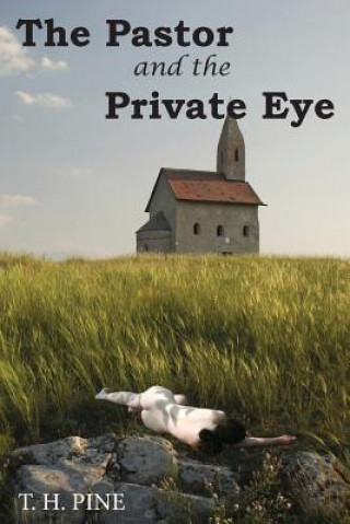 The Pastor and the Private Eye