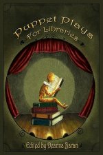 Puppet Plays for Libraries