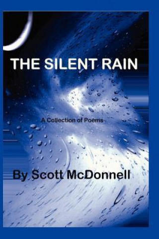 The Silent Rain