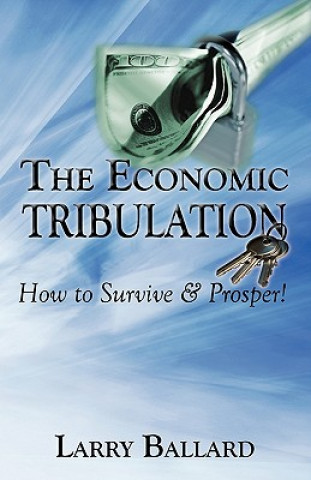 Economic Tribulation