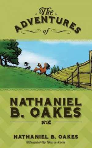Adventures of Nathaniel B. Oakes