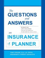 The Questions and Answers on Insurance Planner