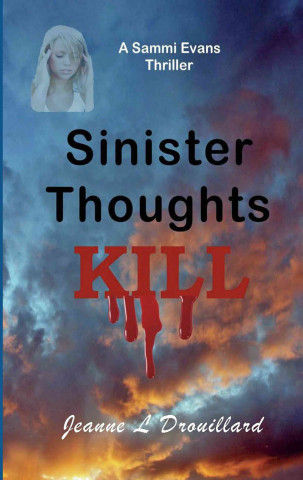 Sinister Thoughts Kill