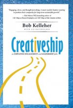 Creativeship: An Employee Engagement and Leadership Fable