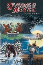 Seasons in the Abyss