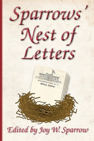 Sparrows' Nest of Letters