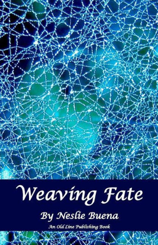 Weaving Fate