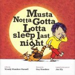 Musta Notta Gotta Lotta Sleep Last Night