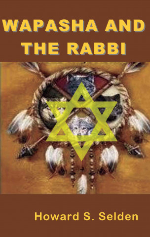 Wapasha and the Rabbi