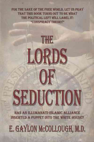 The Lords of Seduction