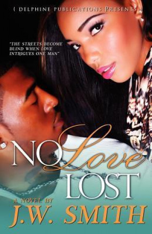 No Love Lost (Delphine Publications Presents)