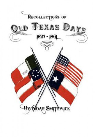 Recollections of Old Texas Days