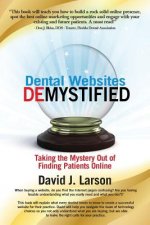 Dental Websites Demystified