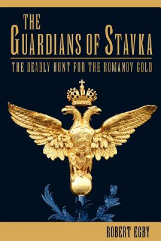 The Guardians of Stavka