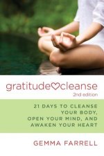 Gratitude Cleanse, 2nd Edition