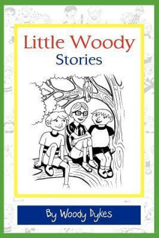 Little Woody Stories