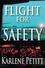 Flight for Safety