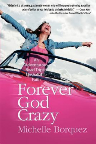 Forever God Crazy