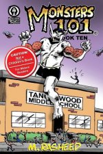 Monsters 101, Book Ten: Class Dismissed