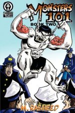 Monsters 101, Book Two: Heroes & Devils