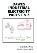 Dawes Industrial Electricity Parts 1 & 2