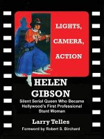 Helen Gibson Silent Serial Queen