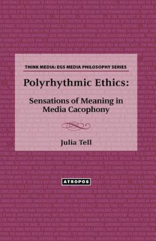 Polyrhythmic Ethics