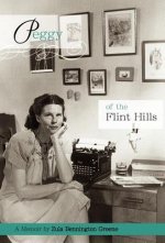 Peggy of the Flint Hills