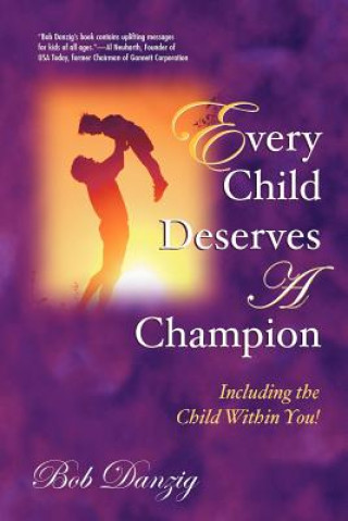 Every Child Deserves A Champion