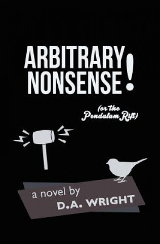 Arbitrary Nonsense