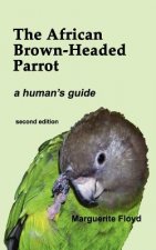 The African Brown-Headed Parrot