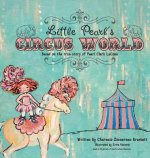 Little Pearl's Circus World