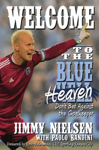 Welcome to the Blue Heaven: Don't Bet Against the Goalkeeper