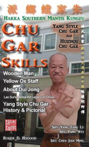 Chu Gar Skills