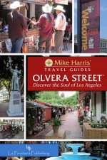 Olvera Street: Discover the Soul of Los Angeles