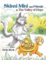 Skinni Mini and Friends in the Valley of Hope (Premium Coloring Book)