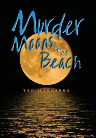 Murder Moons the Beach