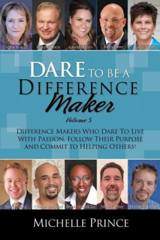 Dare to Be a Difference Maker 5