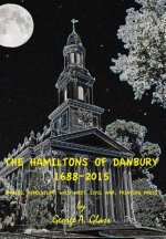 Hamiltons of Danbury 1688-2015