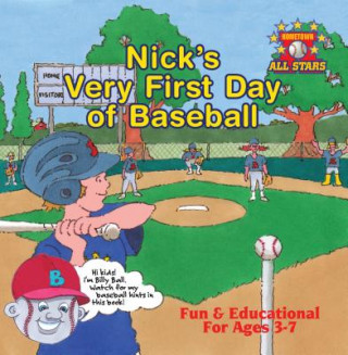Nick S Very First Day of Baseball