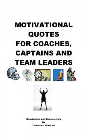 Motivational Quotes for Coaches, Captains and Team Leaders