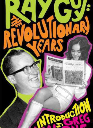 Ray Guy: The Revolutionary Years