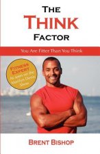 The Think Factor
