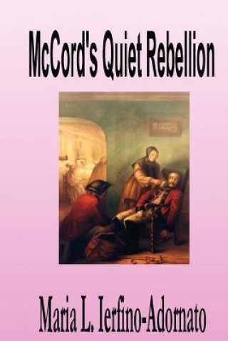 McCord's Quiet Rebellion