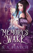 Memory's Wake Omnibus: Illustrated Young Adult Fantasy Trilogy