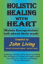 Holistic Healing with Heart